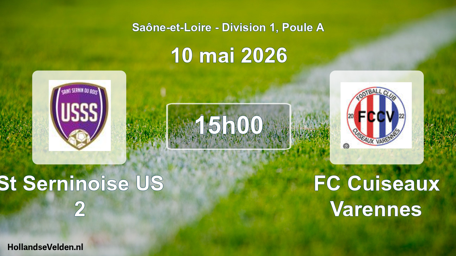 Scheduled Match: St Serninoise US 2 - FC Cuiseaux Varennes (10 May 2026)