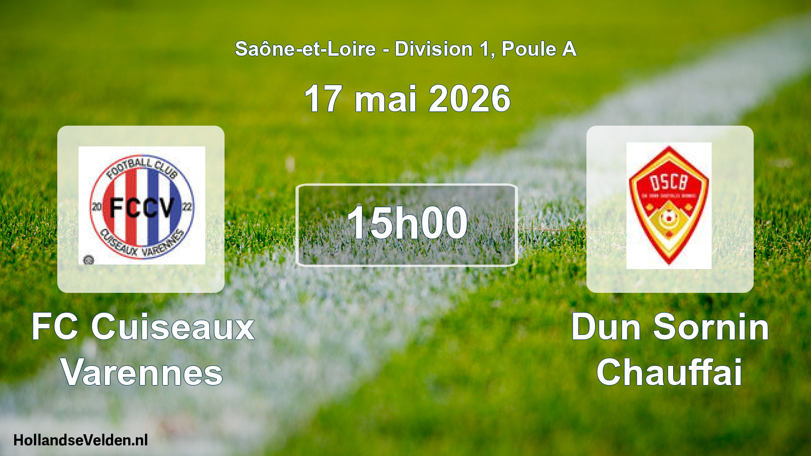 Match programmé: FC Cuiseaux Varennes - Dun Sornin Chauffai (17 mai 2026)
