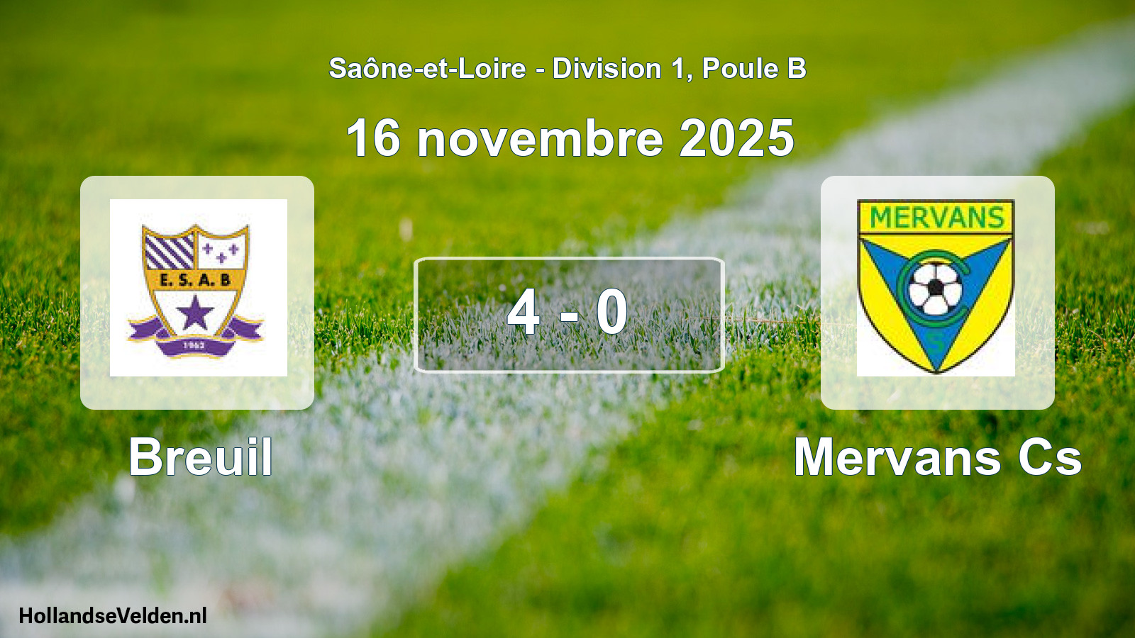 Total number of matches played: Breuil - Mervans Cs 4 - 0 (16 November 2025)