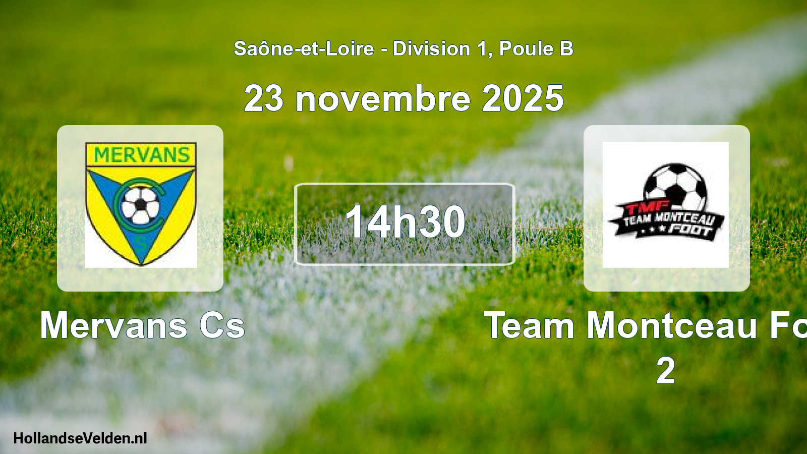 Geplande wedstrijd: Mervans Cs - Team Montceau Foot 2 (23 november 2025)