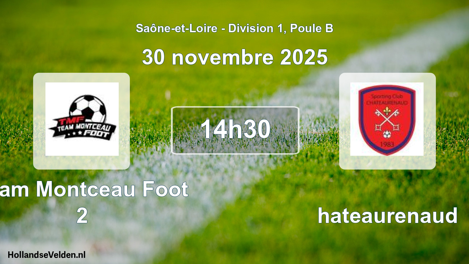 Geplande wedstrijd: Team Montceau Foot 2 - Chateaurenaud (30 november 2025)