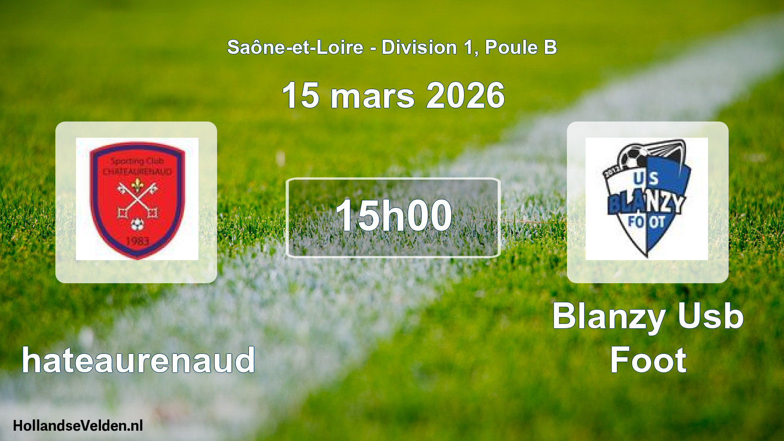 Geplande wedstrijd: Chateaurenaud - Blanzy Usb Foot (15 maart 2026)