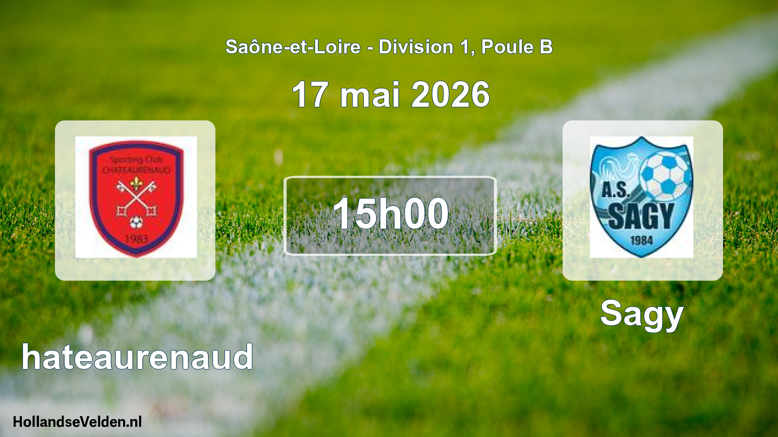 Match programmé: Chateaurenaud - Sagy (17 mai 2026)