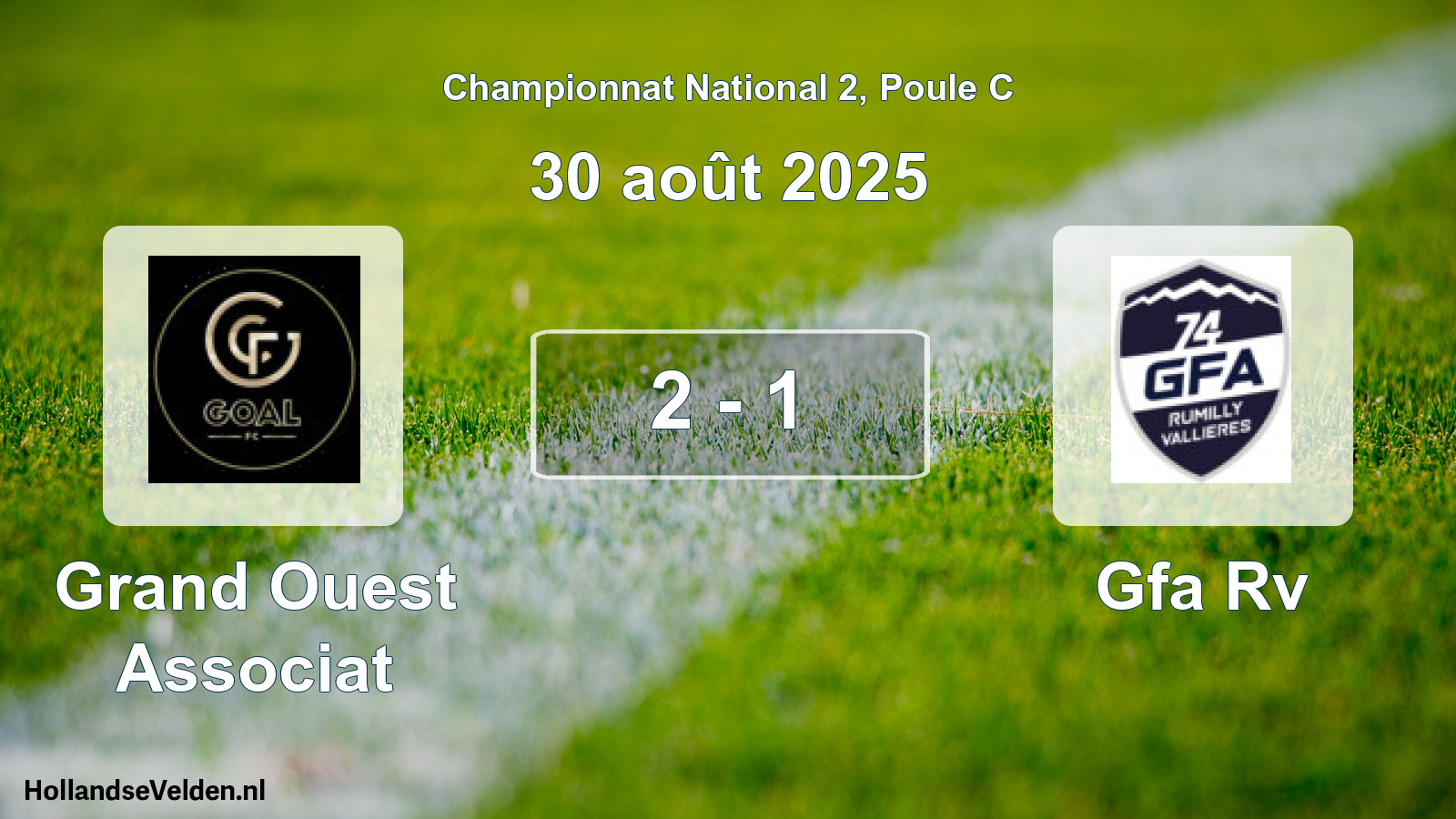 Gespeelde wedstrijd: Grand Ouest Associat - Gfa Rv 2 - 1 (30 augustus 2025)