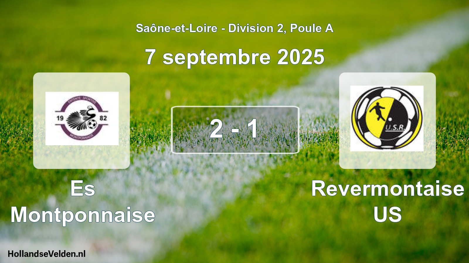 Total number of matches played: Es Montponnaise - Revermontaise US 2 - 1 (7 September 2025)