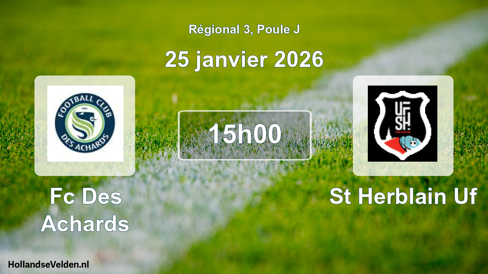Geplande wedstrijd: Fc Des Achards - St Herblain Uf (25 janvier 2026)
