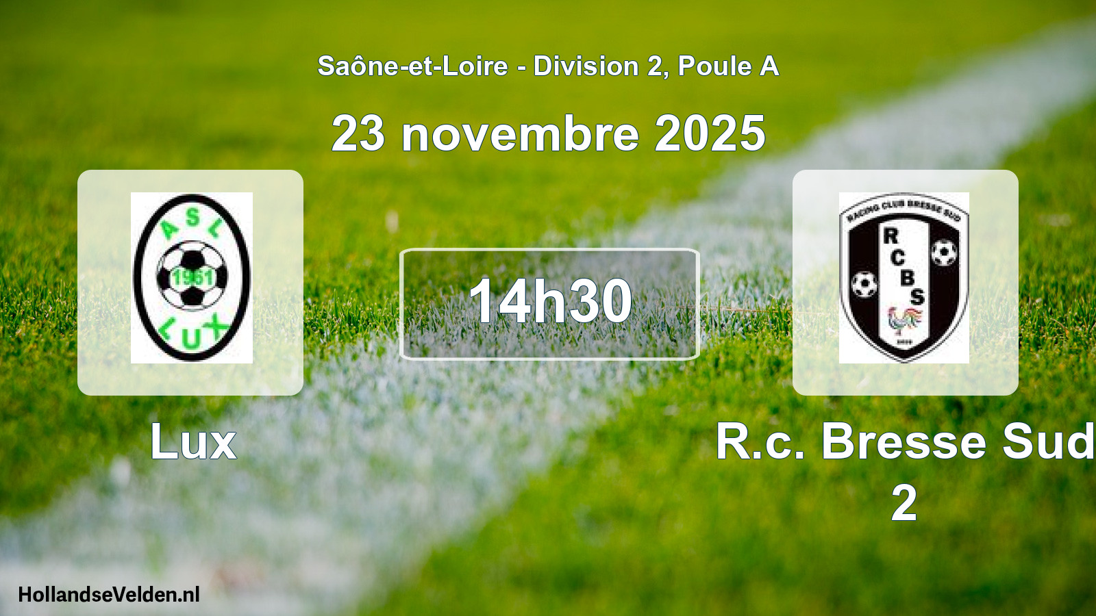 Match programmé: Lux - R.c. Bresse Sud 2 (23 novembre 2025)