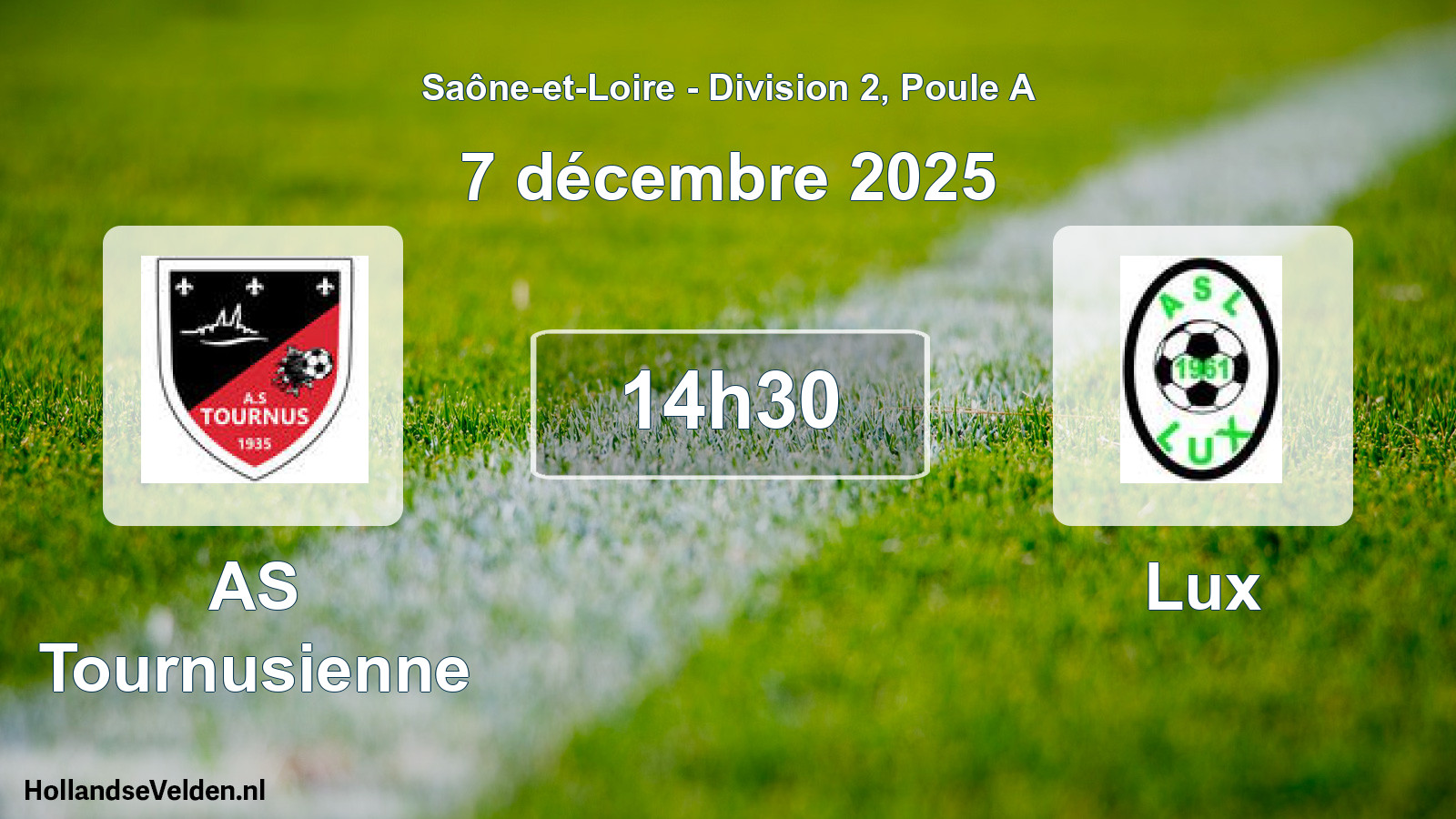 Scheduled Match: AS Tournusienne - Lux (7 December 2025)