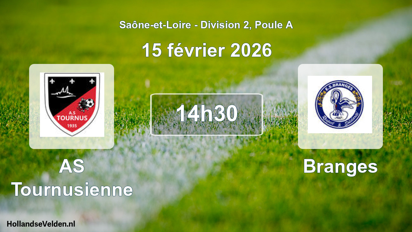 Scheduled Match: AS Tournusienne - Branges (15 February 2026)