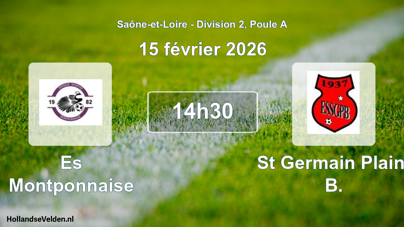 Scheduled Match: Es Montponnaise - St Germain Plain. B. (15 February 2026)