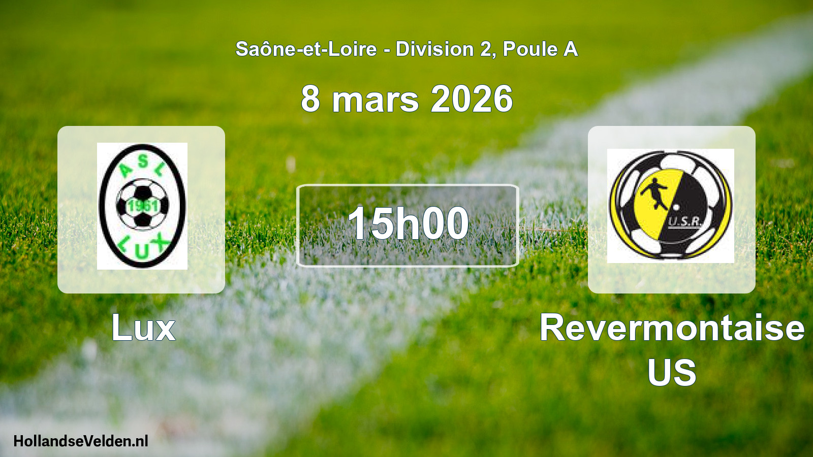 Match programmé: Lux - Revermontaise US (8 mars 2026)