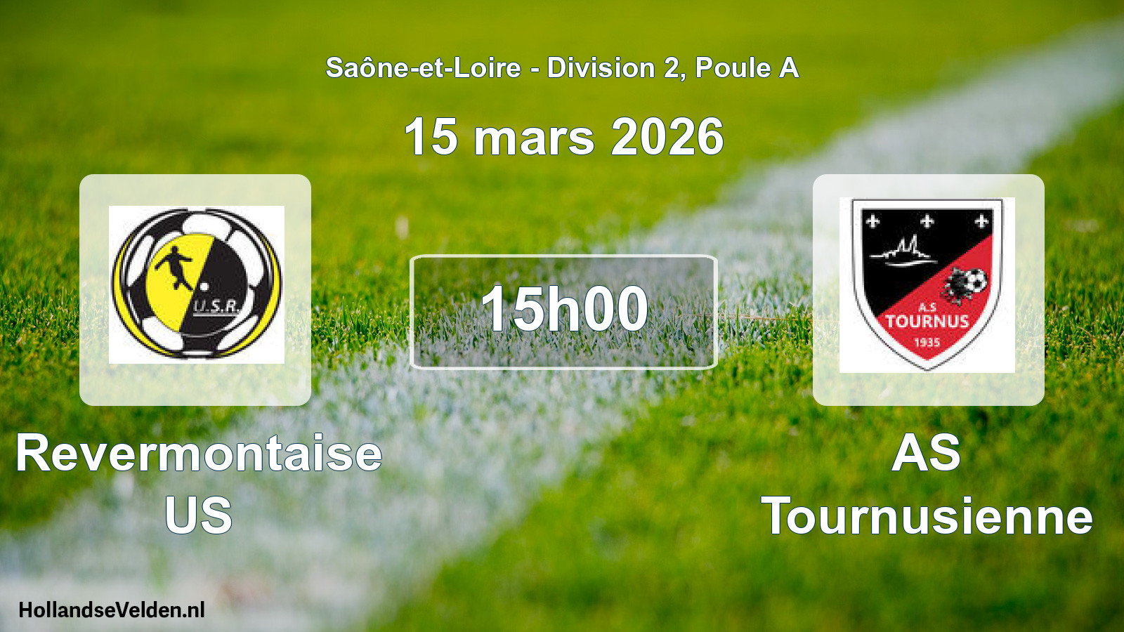 Scheduled Match: Revermontaise US - AS Tournusienne (15 March 2026)