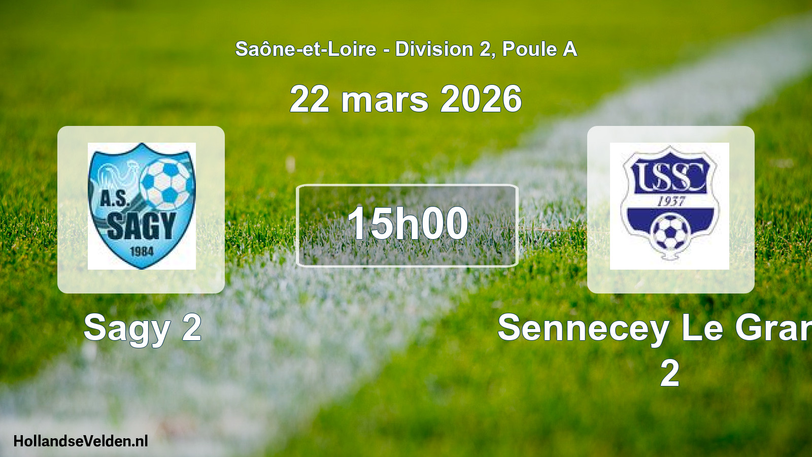 Scheduled Match: Sagy 2 - Sennecey Le Grand 2 (22 March 2026)