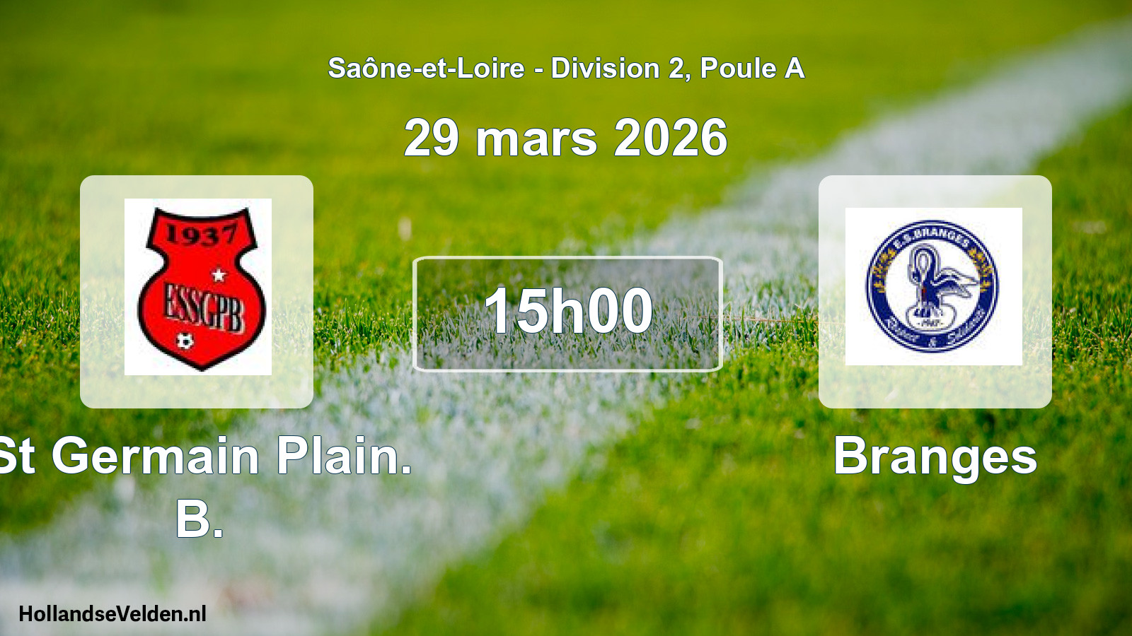 Scheduled Match: St Germain Plain. B. - Branges (29 March 2026)