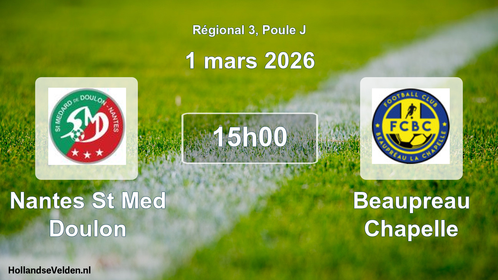 Geplande wedstrijd: Nantes St Med Doulon - Beaupreau Chapelle (1 mars 2026)