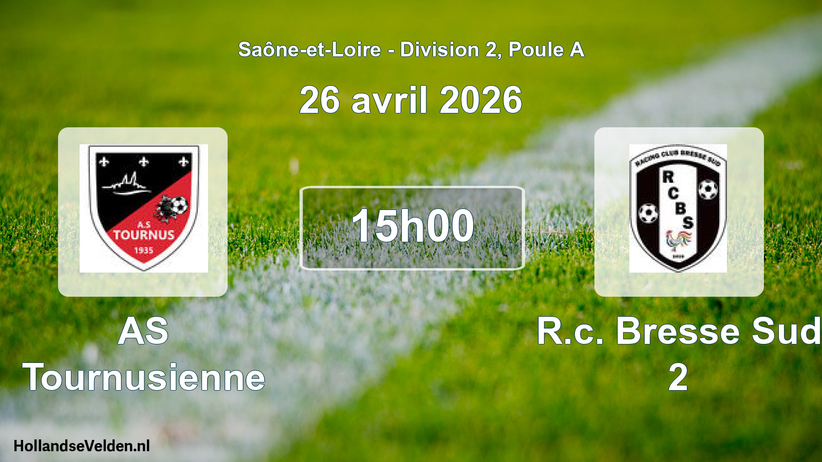 Scheduled Match: AS Tournusienne - R.c. Bresse Sud 2 (26 April 2026)