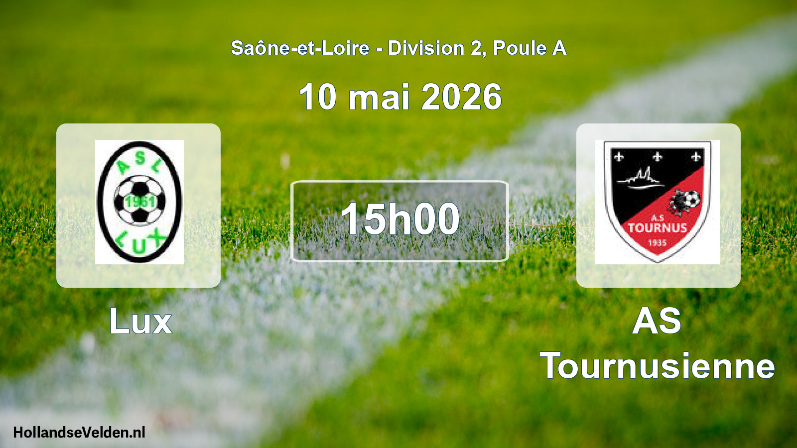 Scheduled Match: Lux - AS Tournusienne (10 May 2026)