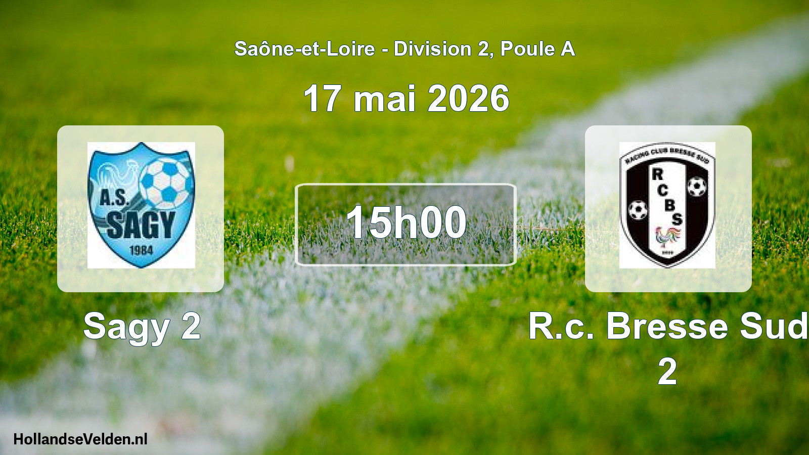 Match programmé: Sagy 2 - R.c. Bresse Sud 2 (17 mai 2026)