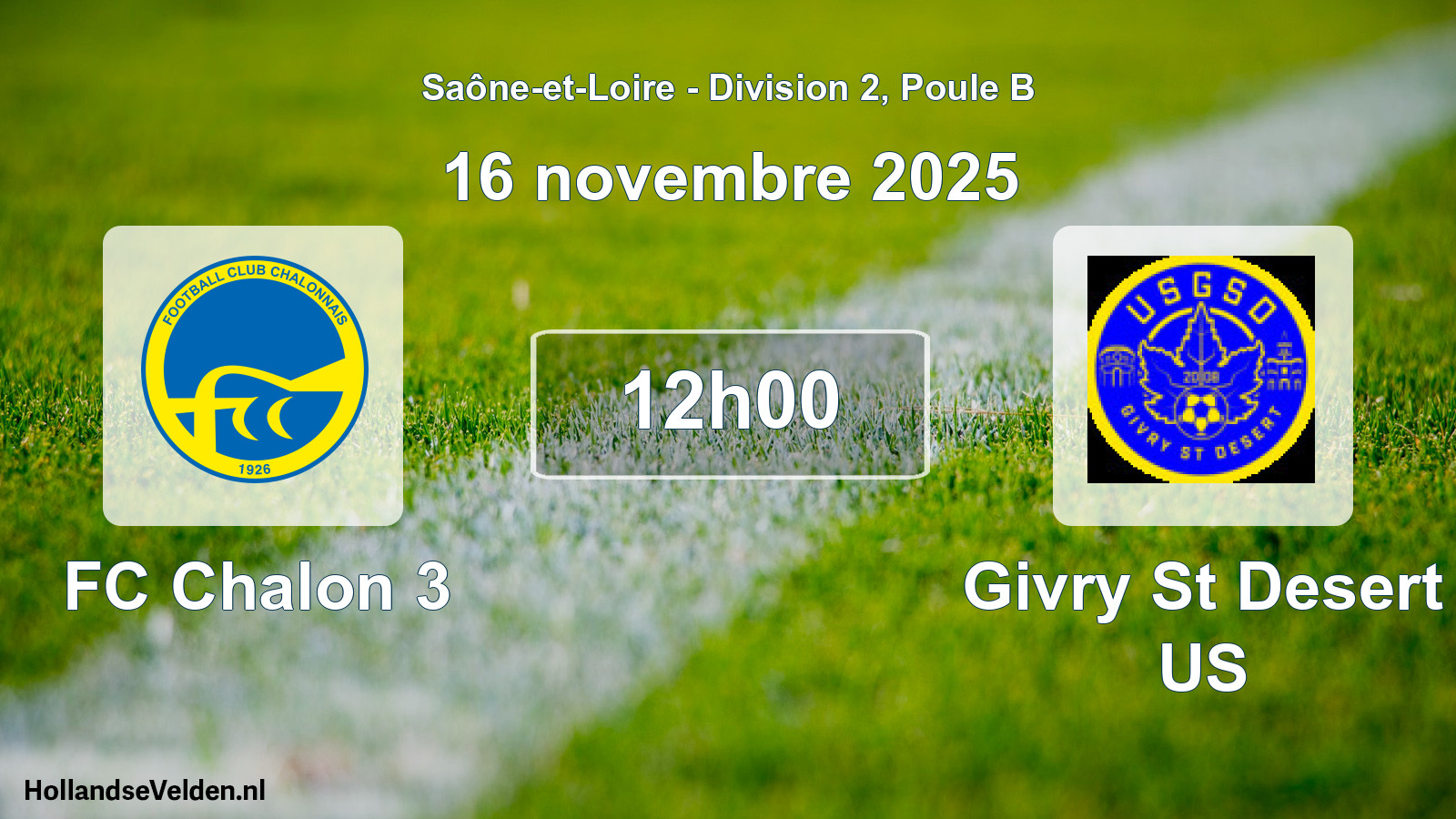 Match programmé: FC Chalon 3 - Givry St Desert US (16 novembre 2025)