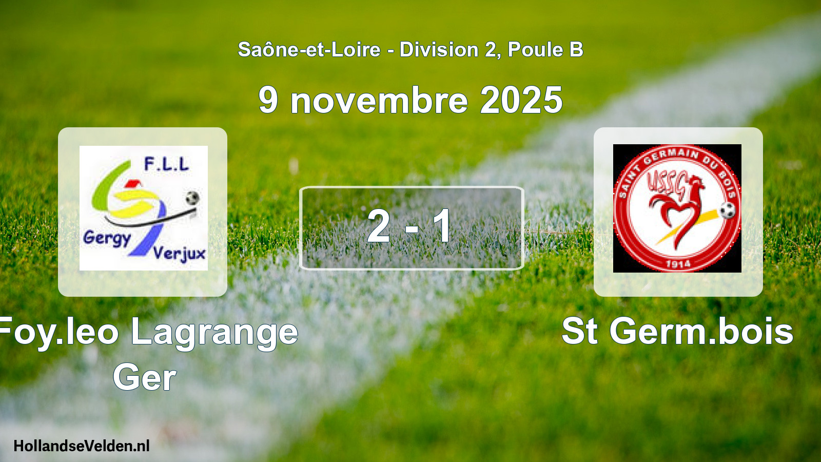 Match joué: Foy.leo Lagrange Ger - St Germ.bois 2 - 1 (9 novembre 2025)