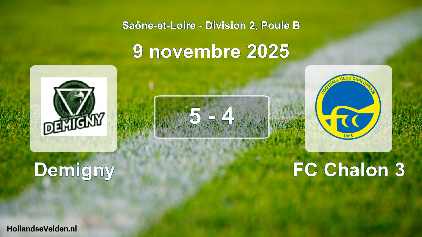 Total number of matches played: Demigny - FC Chalon 3 5 - 4 (9 November 2025)