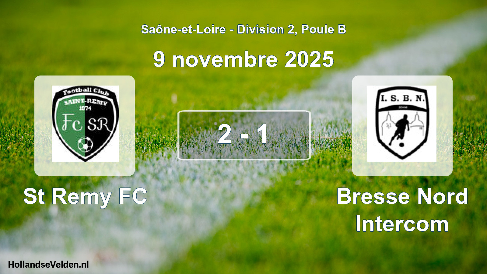 Match joué: St Remy FC - Bresse Nord Intercom 2 - 1 (9 novembre 2025)