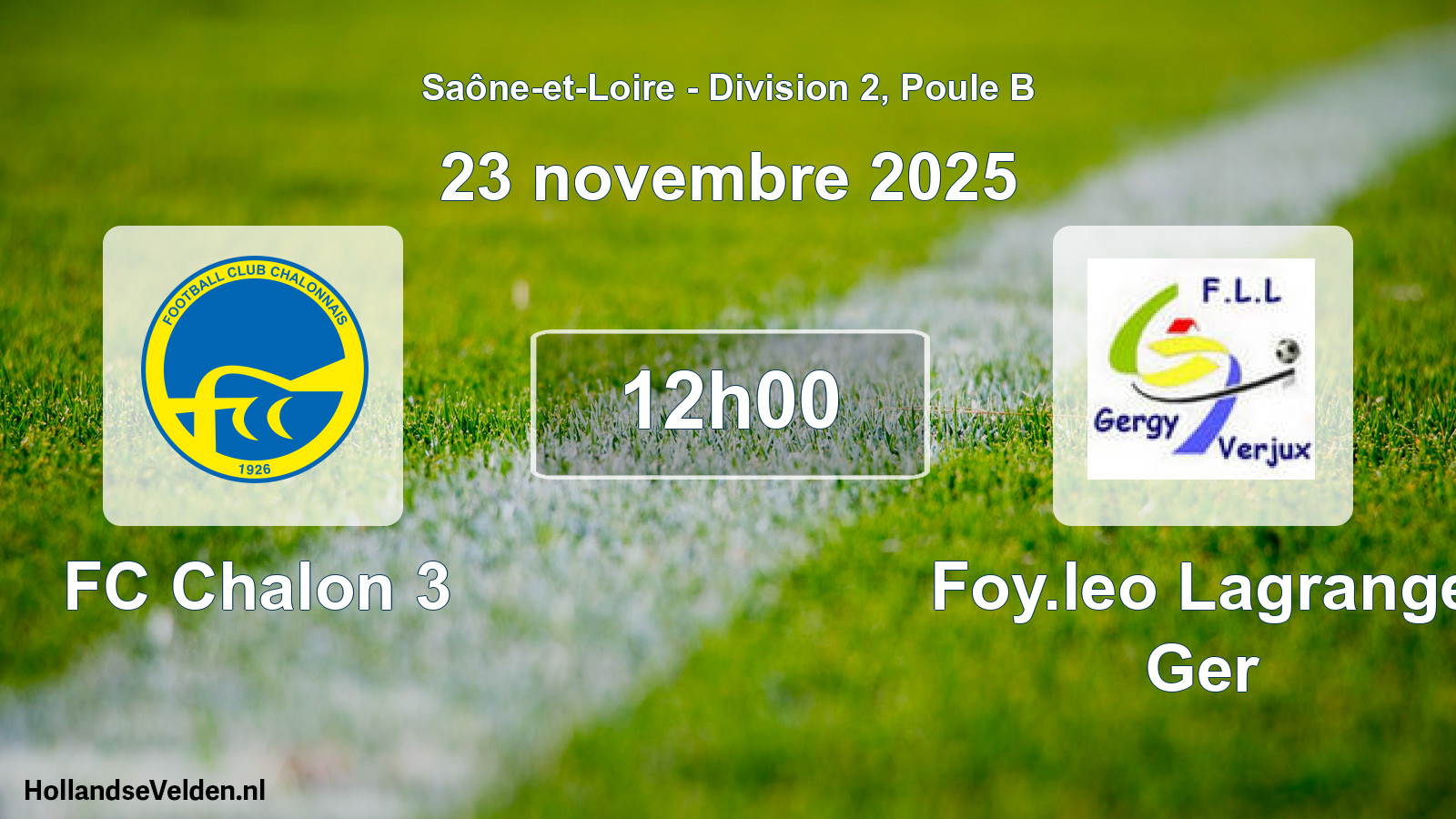 Geplande wedstrijd: FC Chalon 3 - Foy.leo Lagrange Ger (23 november 2025)