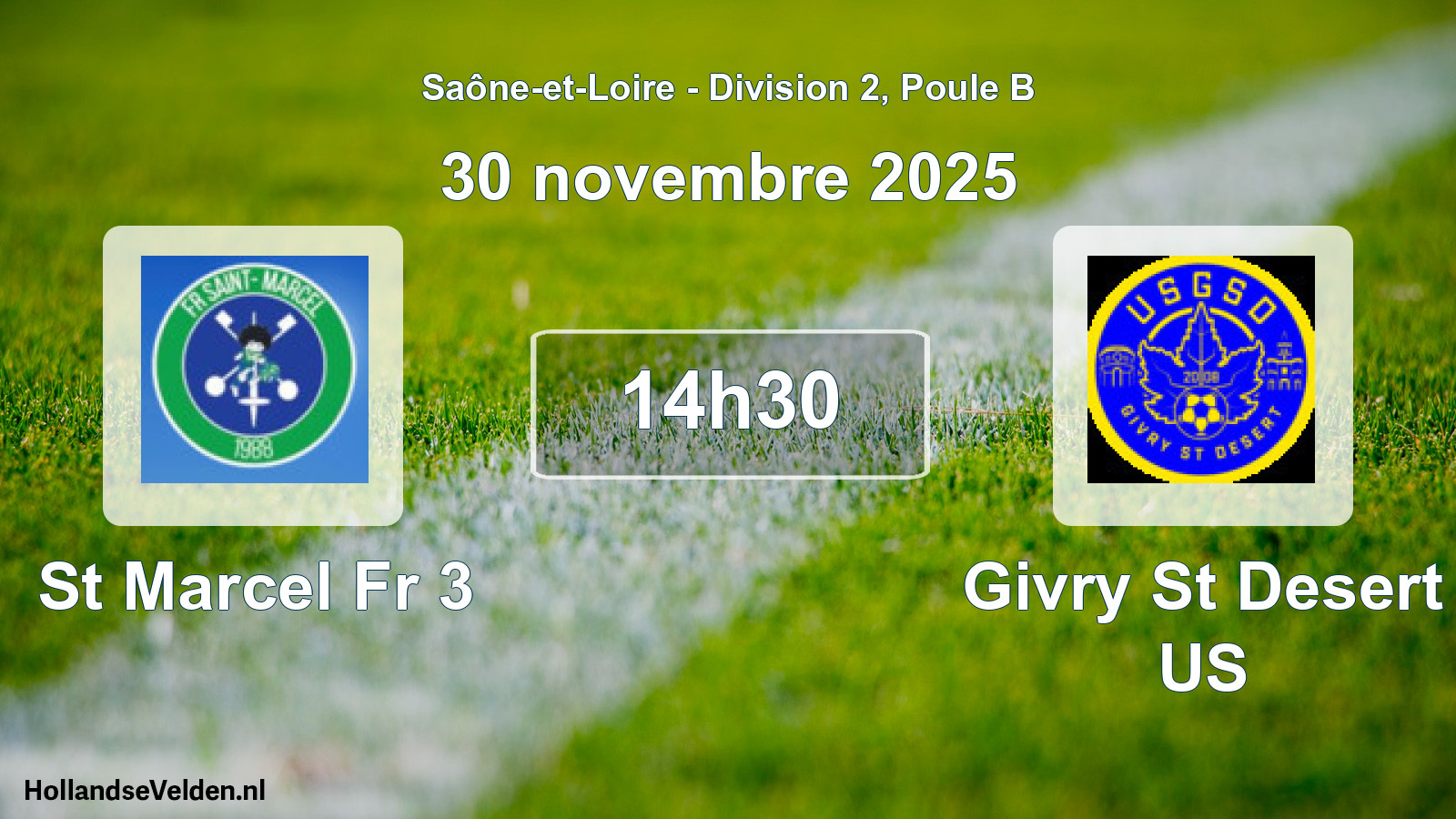 Match programmé: St Marcel Fr 3 - Givry St Desert US (30 novembre 2025)