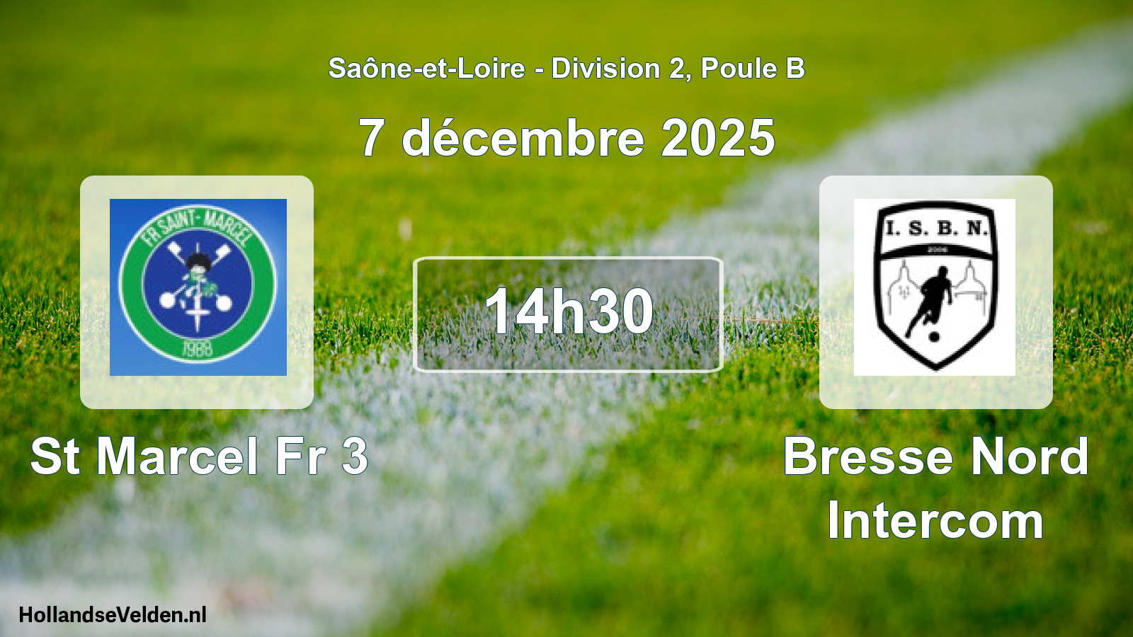 Scheduled Match: St Marcel Fr 3 - Bresse Nord Intercom (7 December 2025)