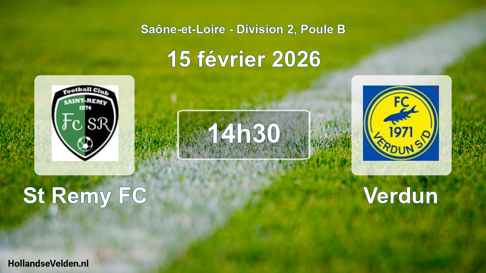 Scheduled Match: St Remy FC - Verdun (15 February 2026)