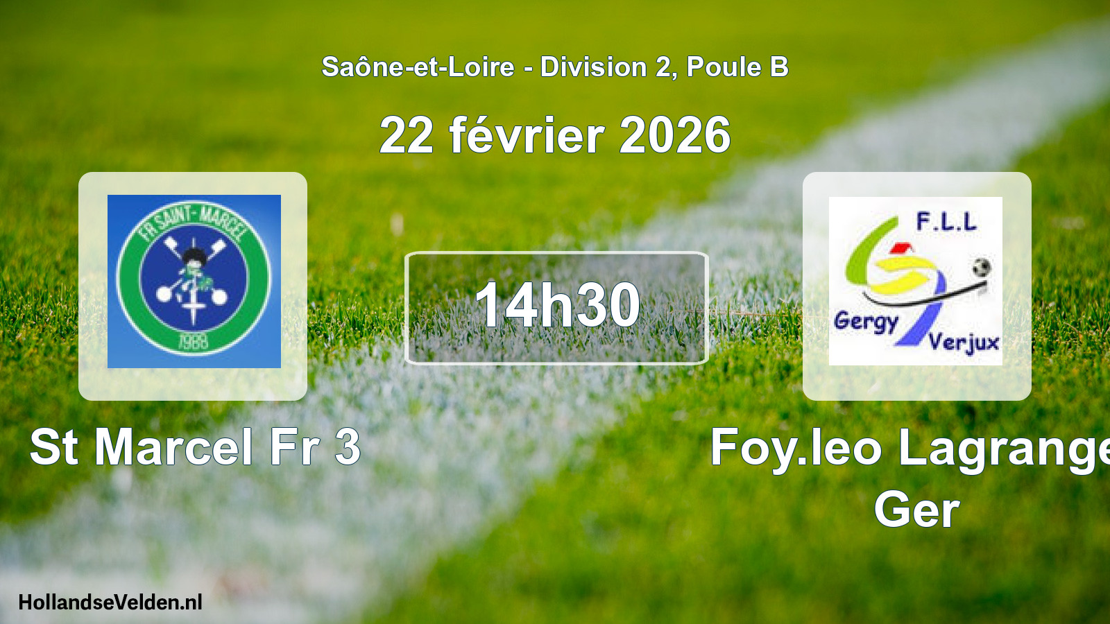 Match programmé: St Marcel Fr 3 - Foy.leo Lagrange Ger (22 février 2026)