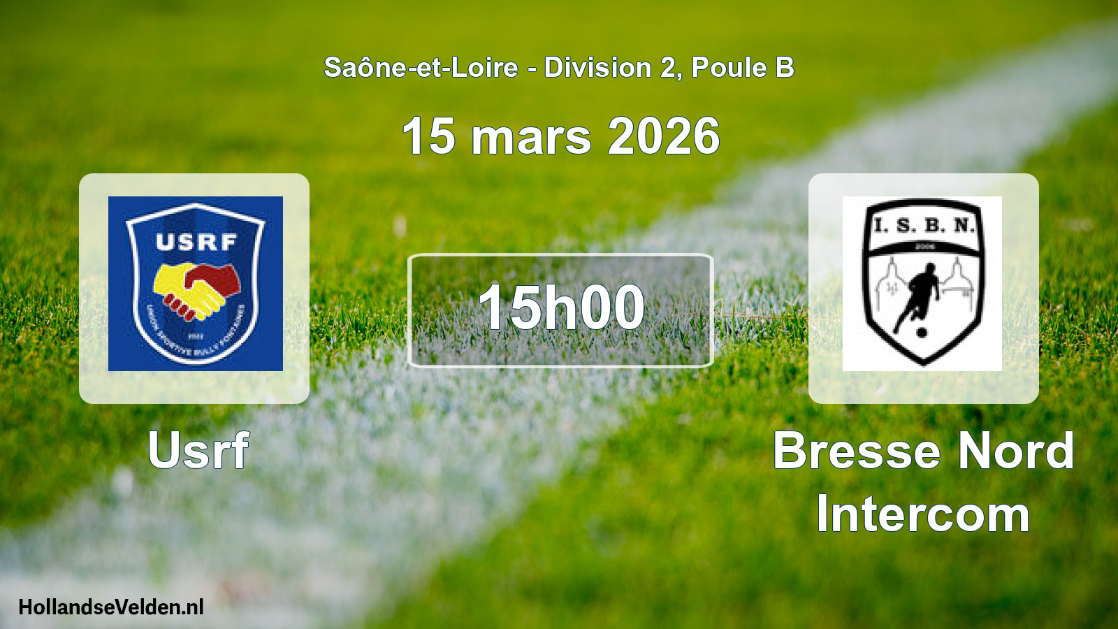 Match programmé: Usrf - Bresse Nord Intercom (15 mars 2026)