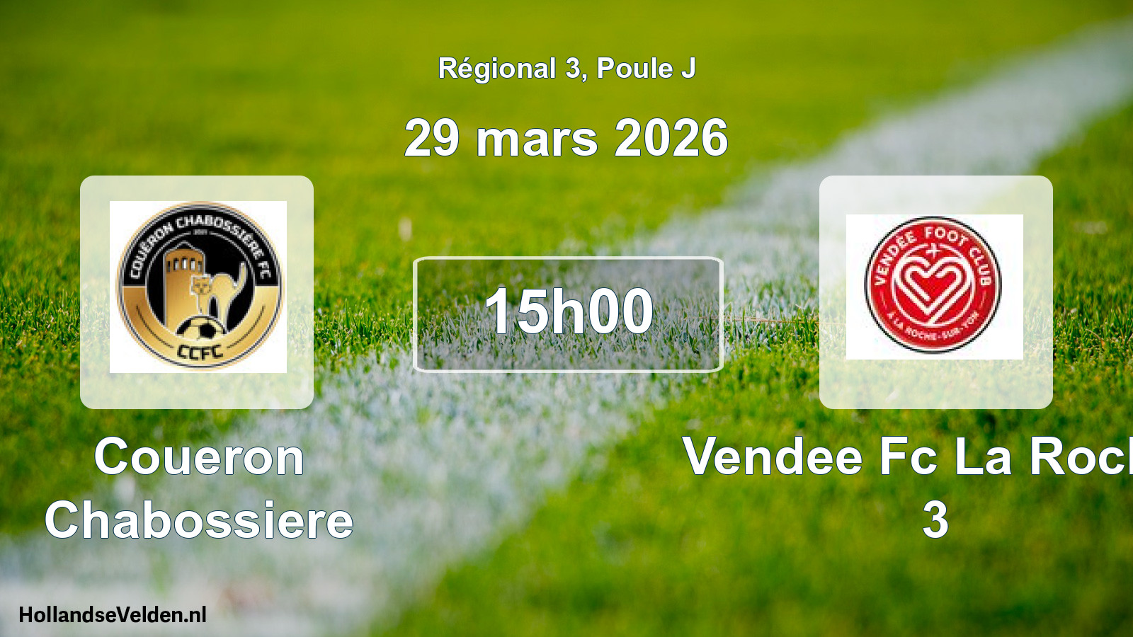 Scheduled Match: Coueron Chabossiere - Vendee Fc La Roche 3 (29 March 2026)