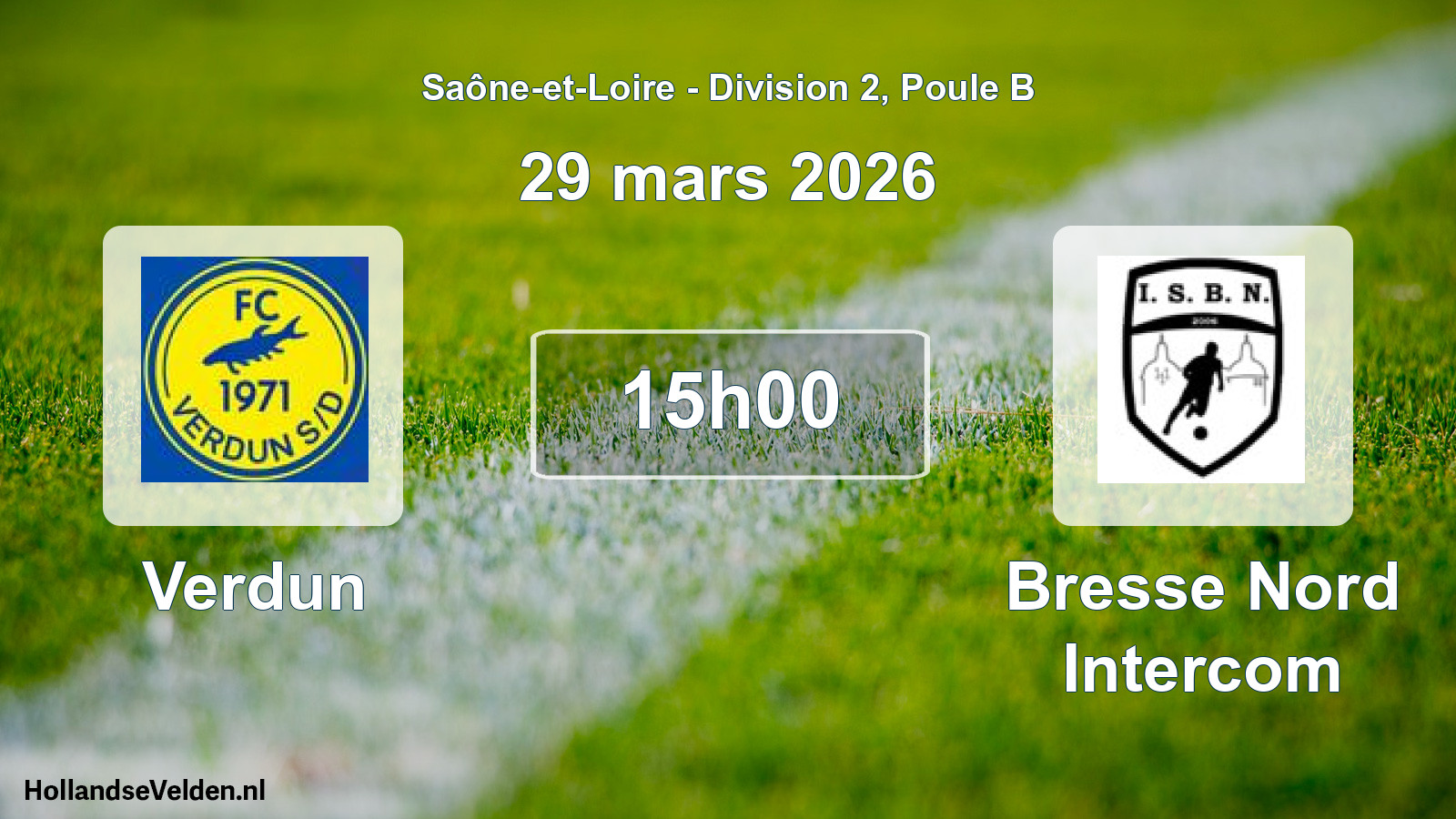 Scheduled Match: Verdun - Bresse Nord Intercom (29 March 2026)