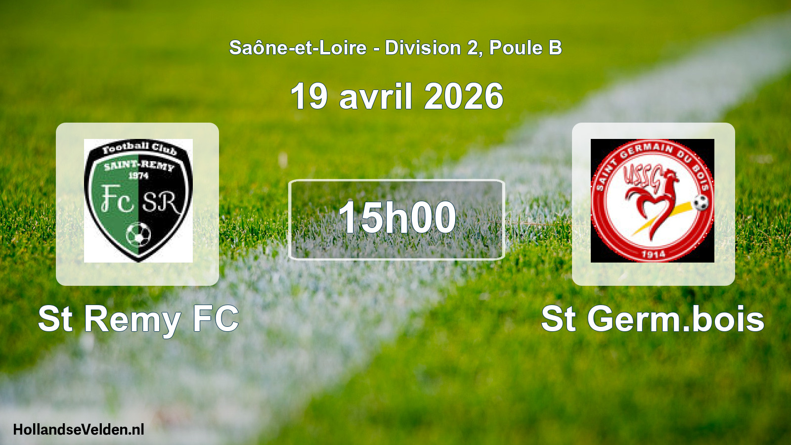 Scheduled Match: St Remy FC - St Germ.bois (19 April 2026)