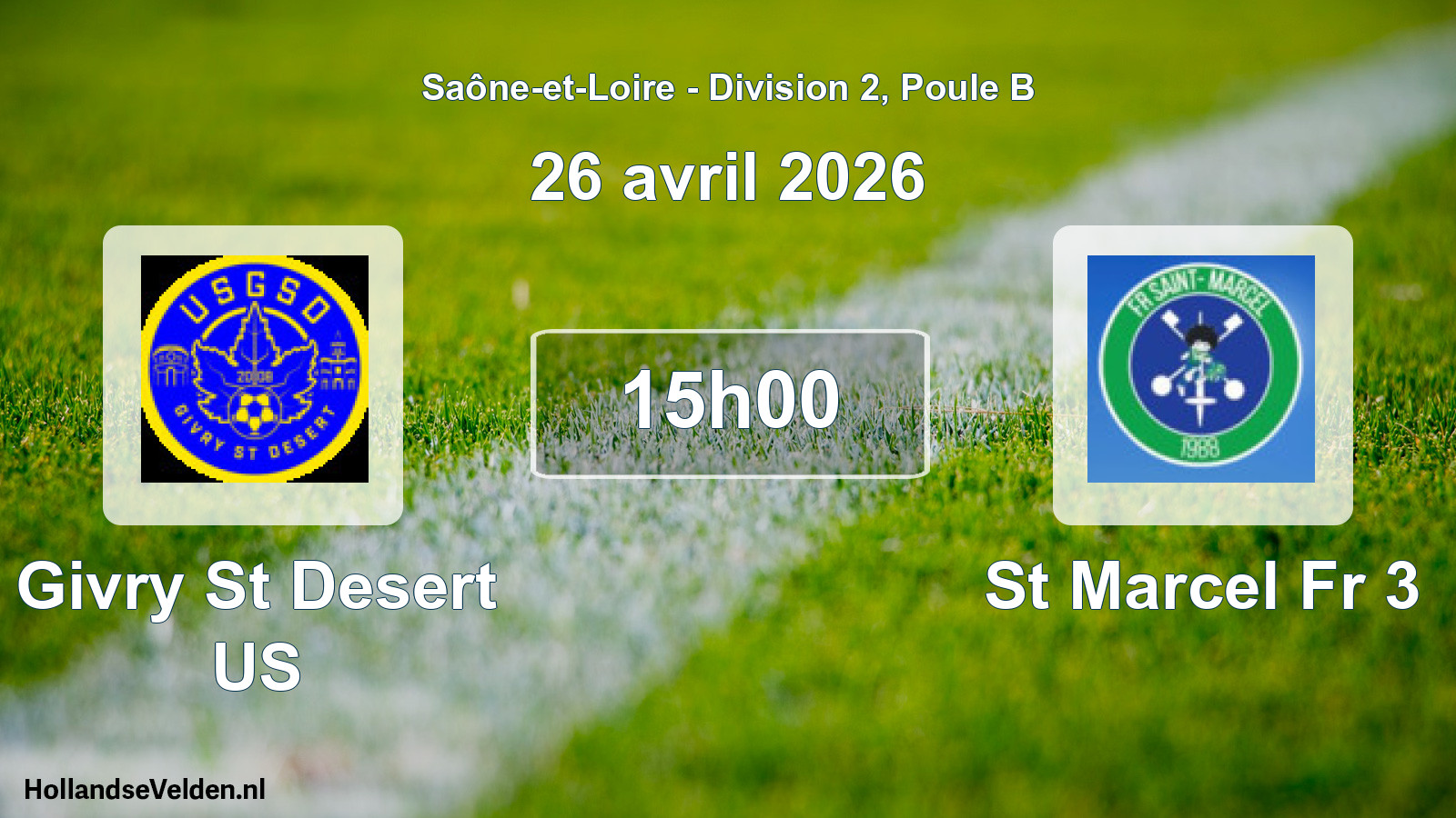 Geplande wedstrijd: Givry St Desert US - St Marcel Fr 3 (26 april 2026)