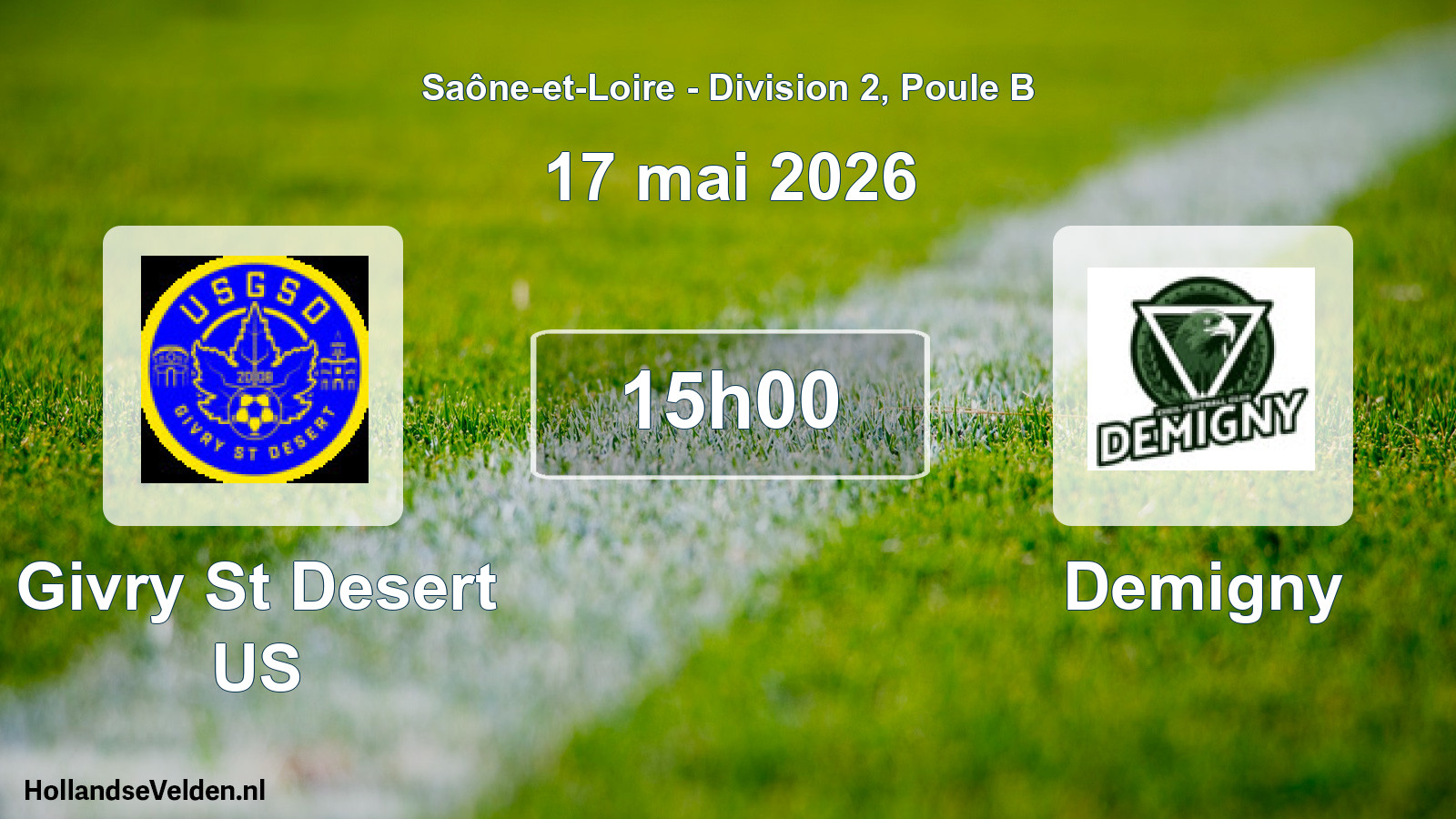 Match programmé: Givry St Desert US - Demigny (17 mai 2026)