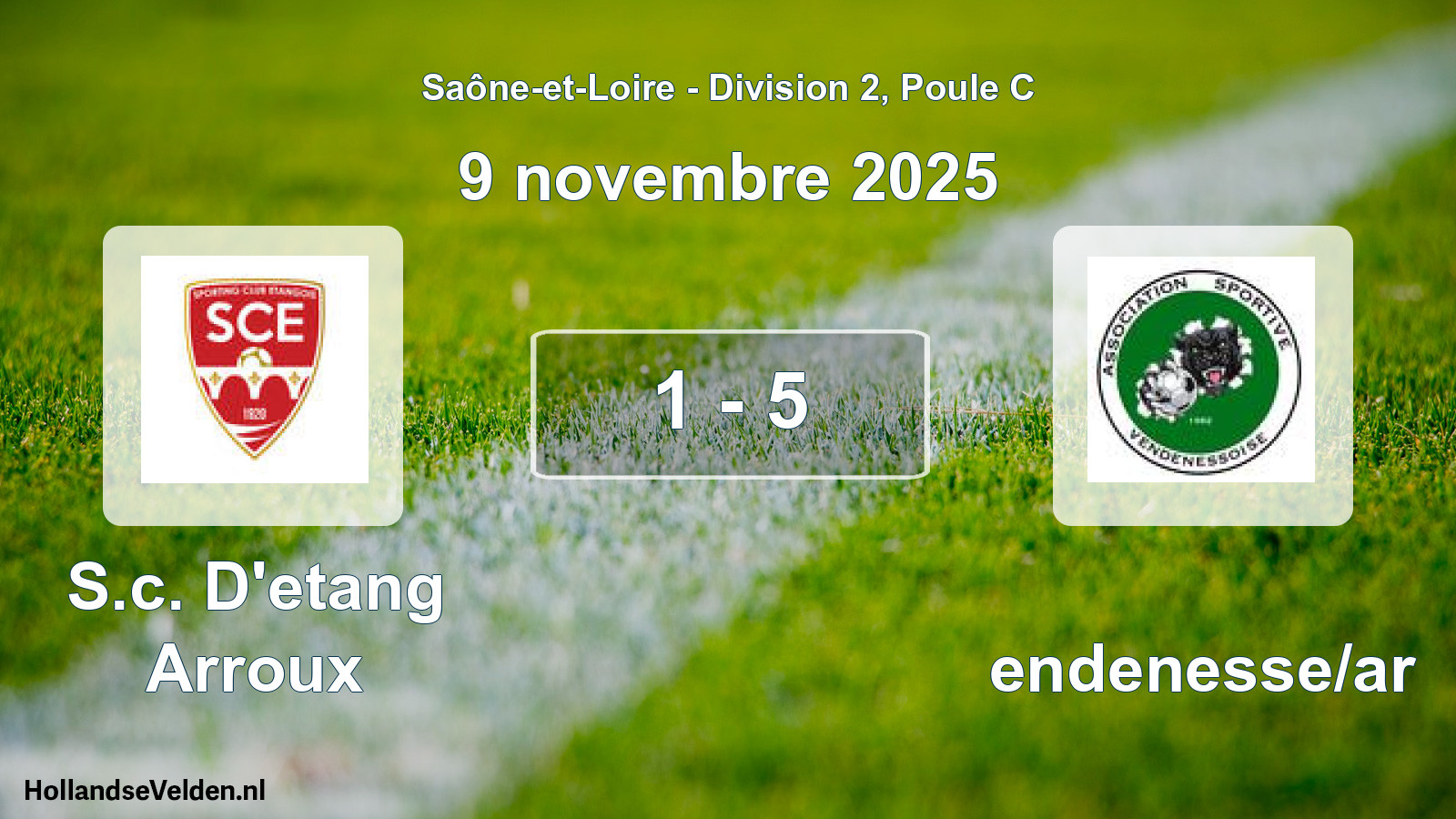 Match joué: S.c. D'etang Arroux - Vendenesse/ar 1 - 5 (9 novembre 2025)