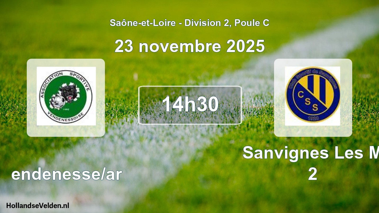 Scheduled Match: Vendenesse/ar - Sanvignes Les M 2 (23 November 2025)