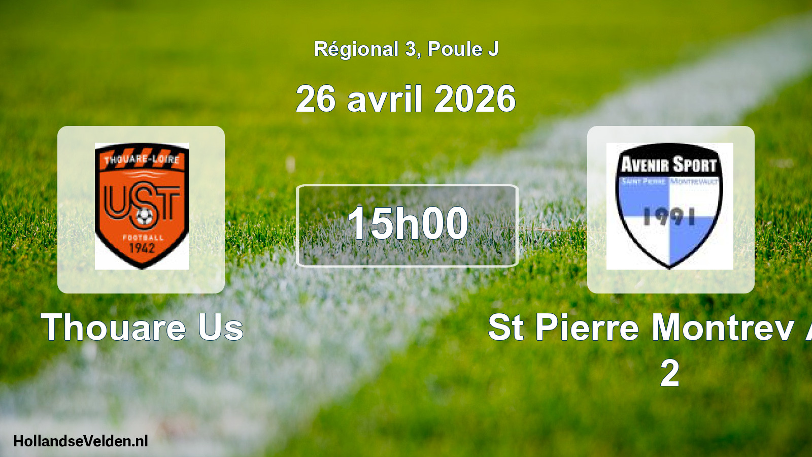 Geplande wedstrijd: Thouare Us - St Pierre Montrev As 2 (26 avril 2026)