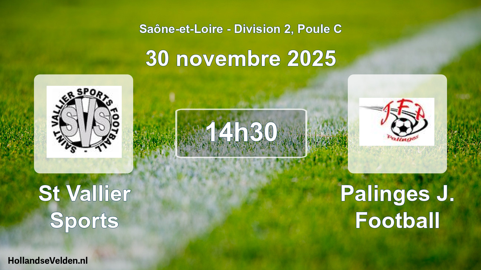 Geplande wedstrijd: St Vallier Sports - Palinges J. Football (30 november 2025)