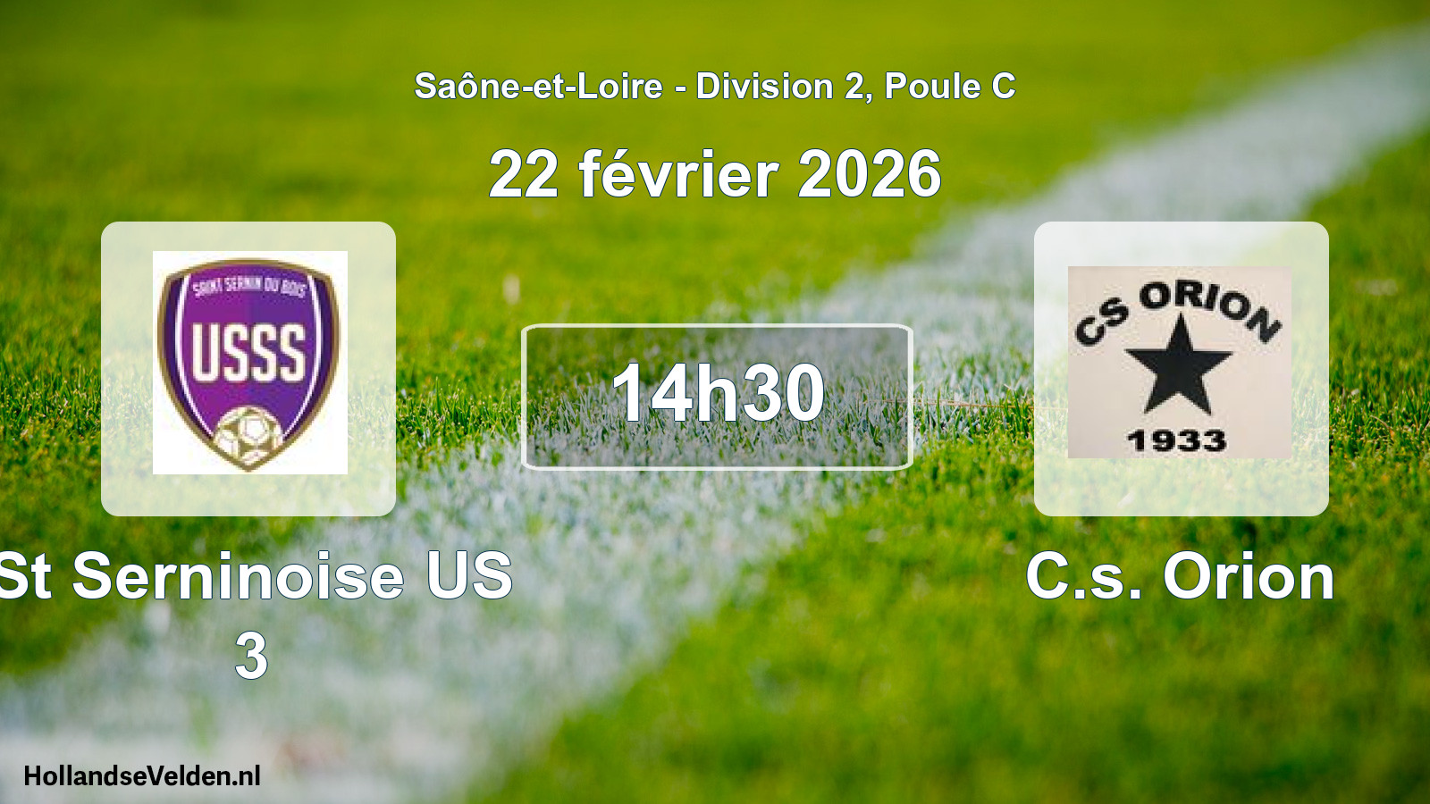 Match programmé: St Serninoise US 3 - C.s. Orion (22 février 2026)