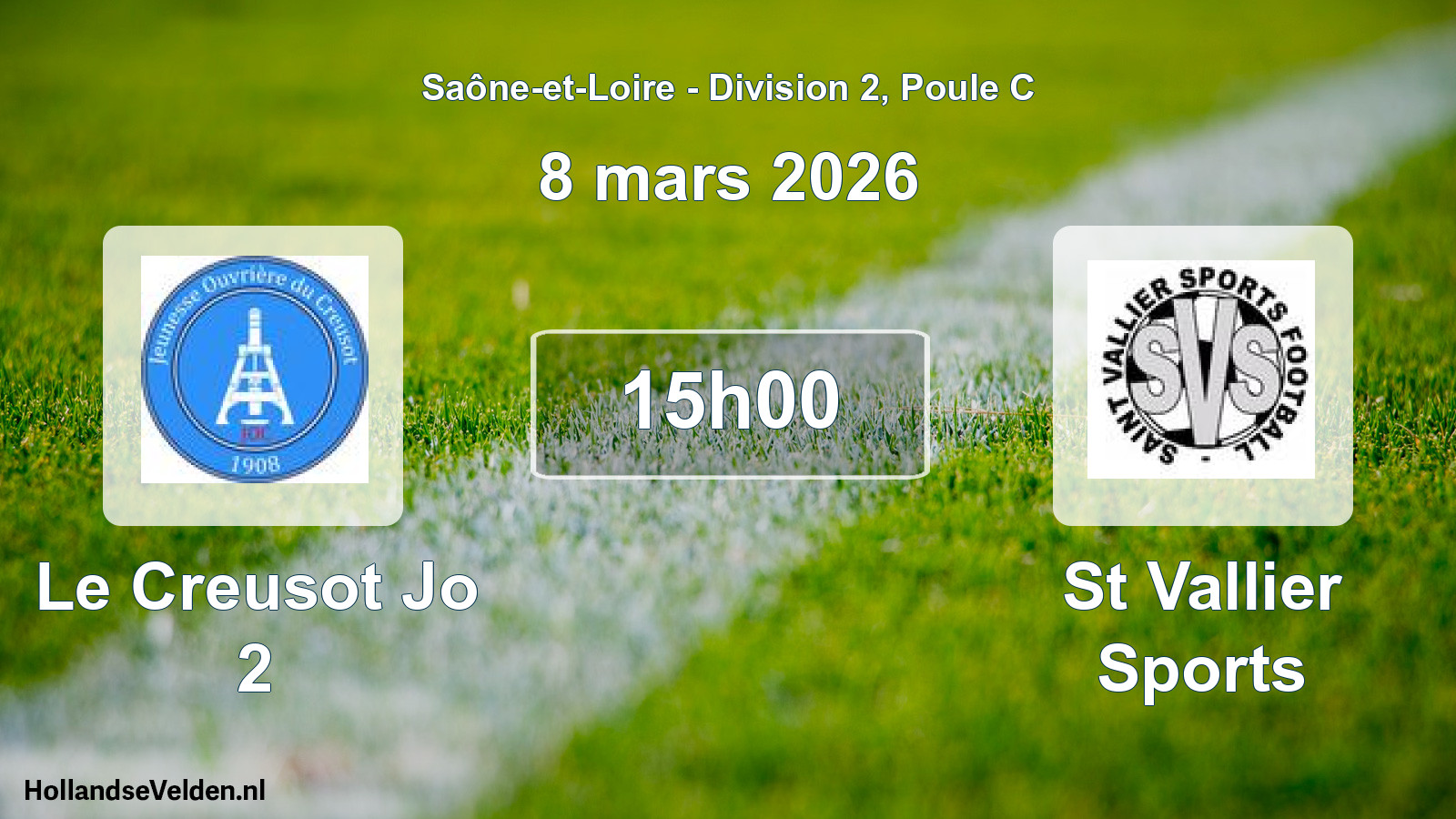 Scheduled Match: Le Creusot Jo 2 - St Vallier Sports (8 March 2026)