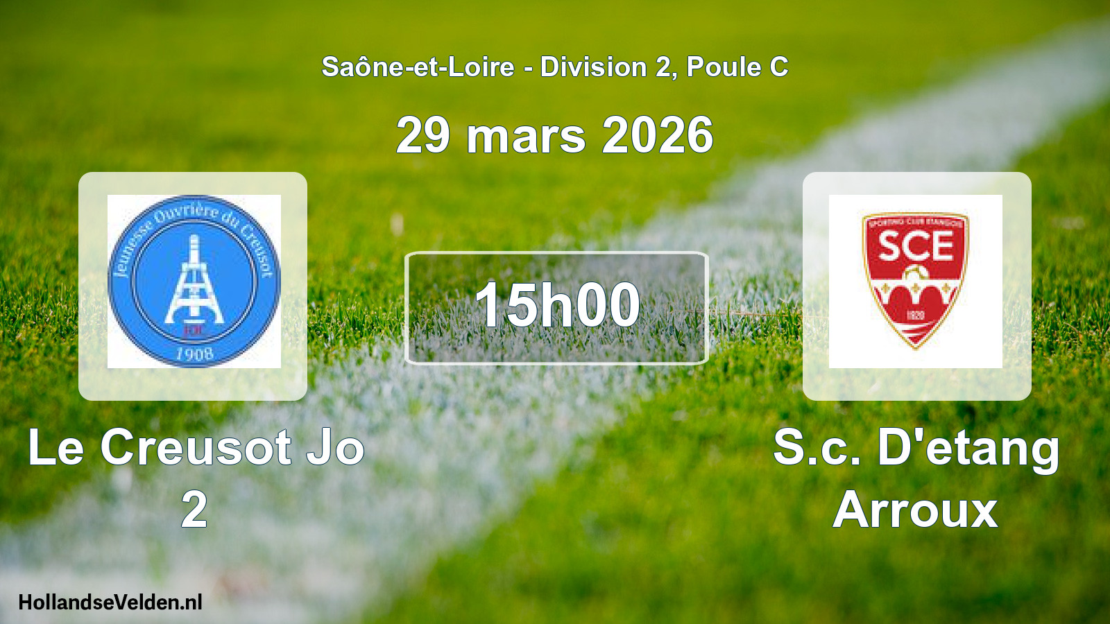 Geplande wedstrijd: Le Creusot Jo 2 - S.c. D'etang Arroux (29 maart 2026)