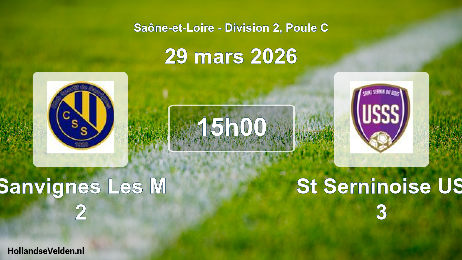 Scheduled Match: Sanvignes Les M 2 - St Serninoise US 3 (29 March 2026)