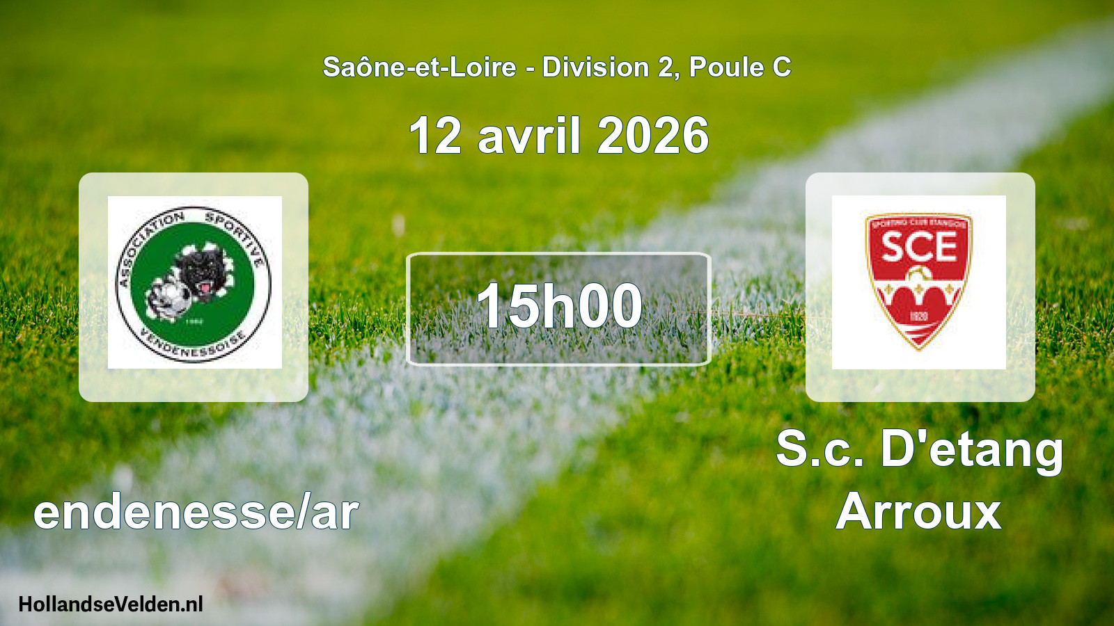 Scheduled Match: Vendenesse/ar - S.c. D'etang Arroux (12 April 2026)