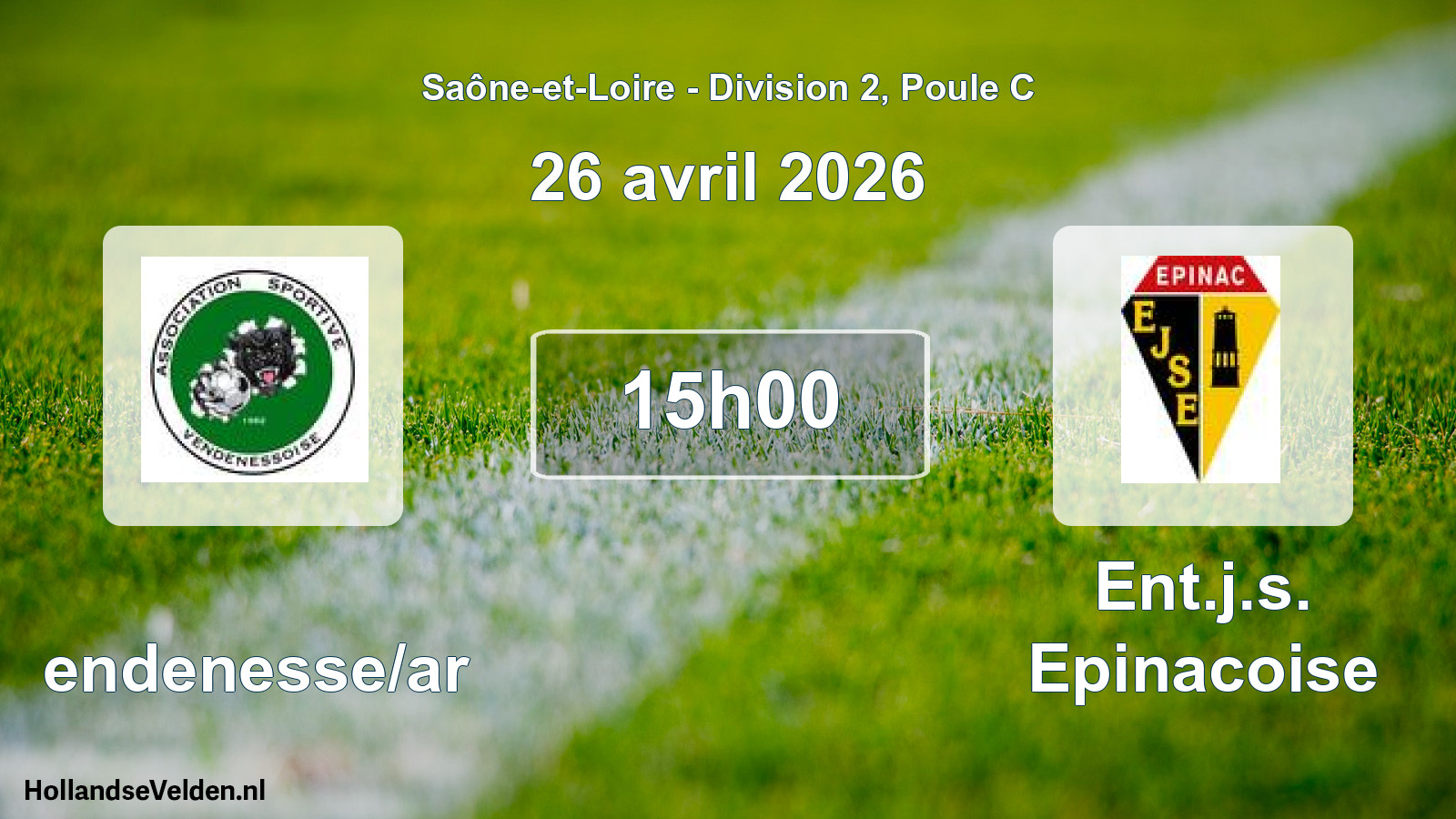 Scheduled Match: Vendenesse/ar - Ent.j.s. Epinacoise (26 April 2026)