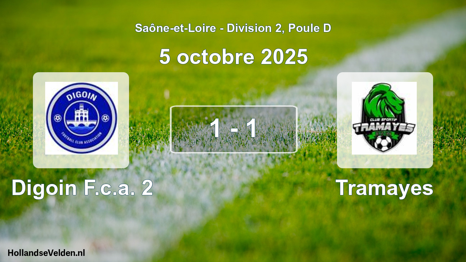 Total number of matches played: Digoin F.c.a. 2 - Tramayes 1 - 1 (5 October 2025)
