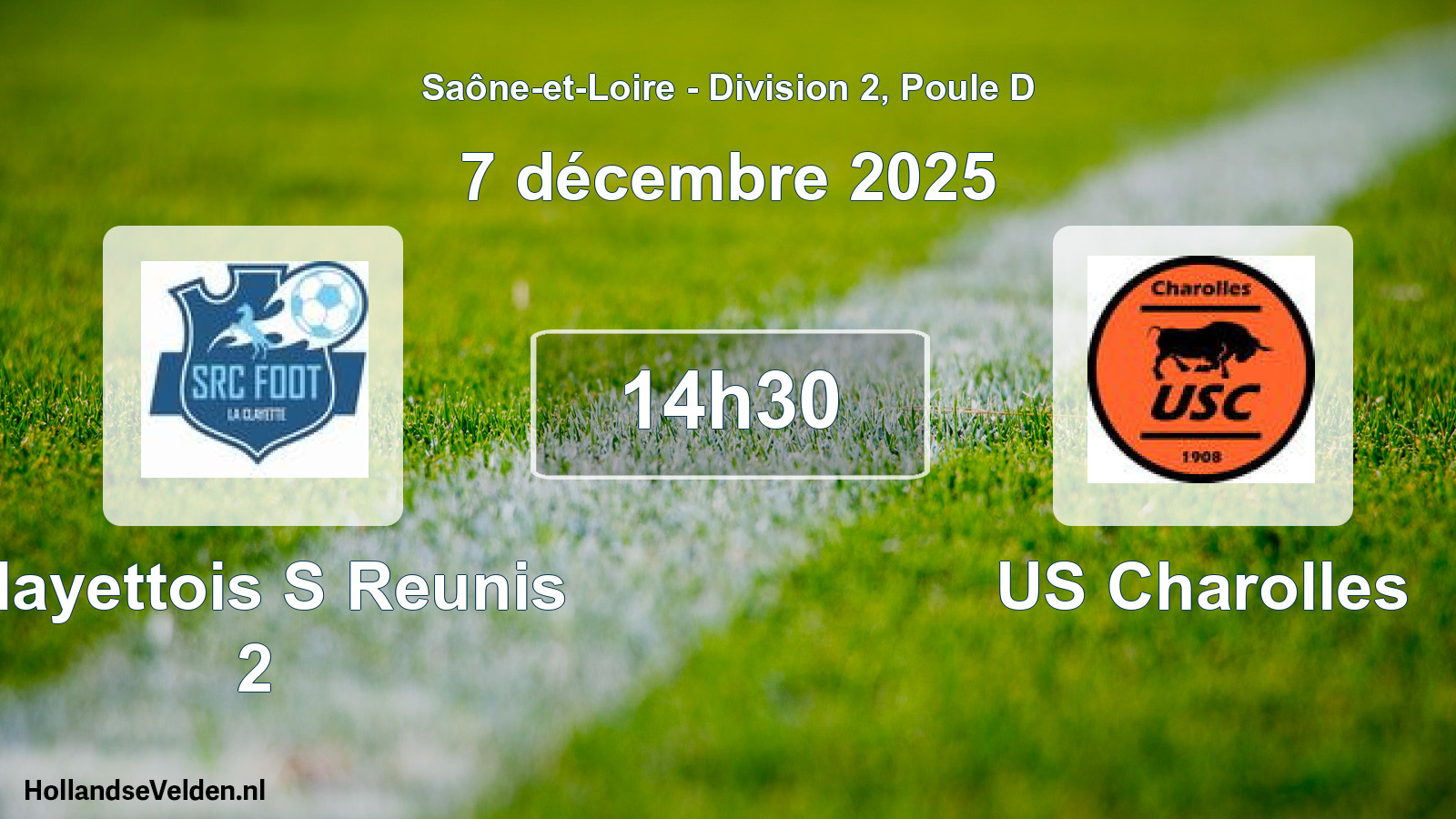 Scheduled Match: Clayettois S Reunis 2 - US Charolles (7 December 2025)