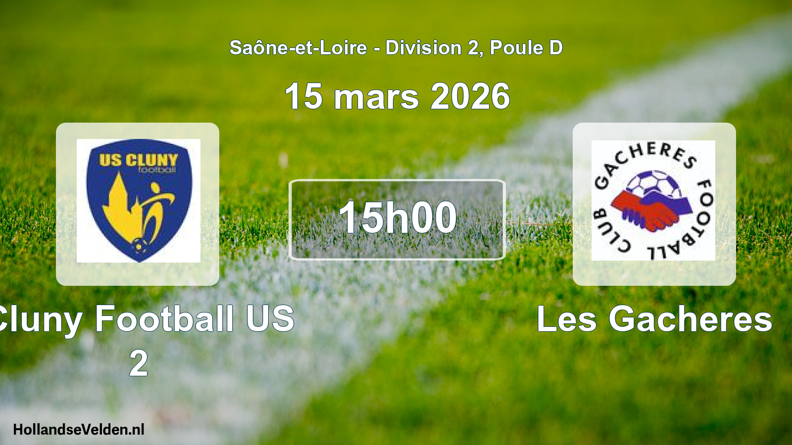 Geplande wedstrijd: Cluny Football US 2 - Les Gacheres (15 maart 2026)